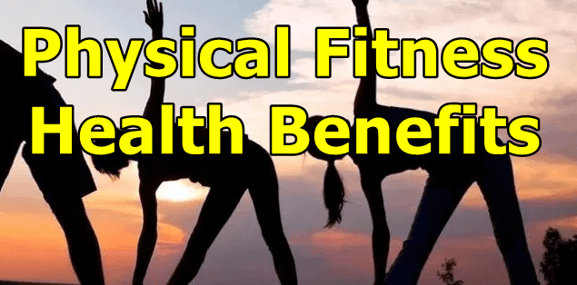 Physical Fitness Health Benefits